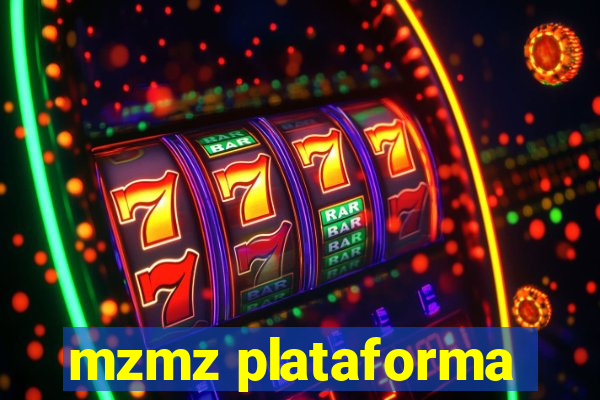 mzmz plataforma